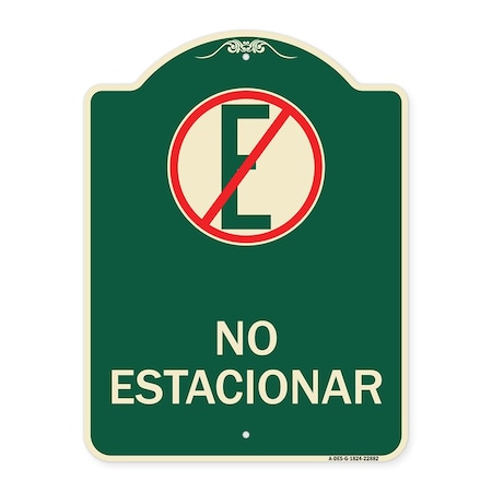 Signmission Spanish Parking No Estacionar No Parking W/ Graphic Heavy-Gauge Aluminum Sign, 24" H, G-1824-22882 A-DES-G-1824-22882